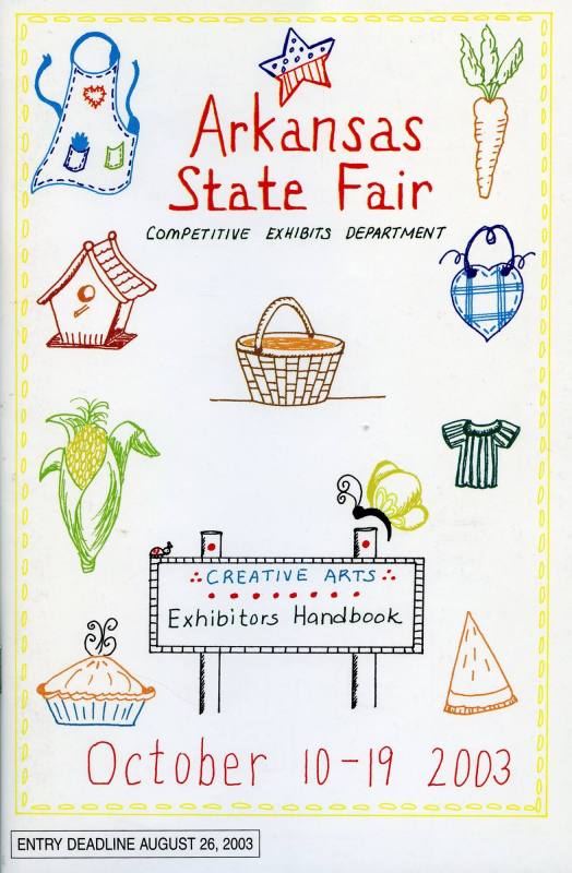 Handbook, Creative Arts Exhibitors - Arkansas State Fair