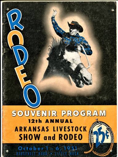 Program, Souvenir -  Annual Arkansas Livestock Show and Rodeo