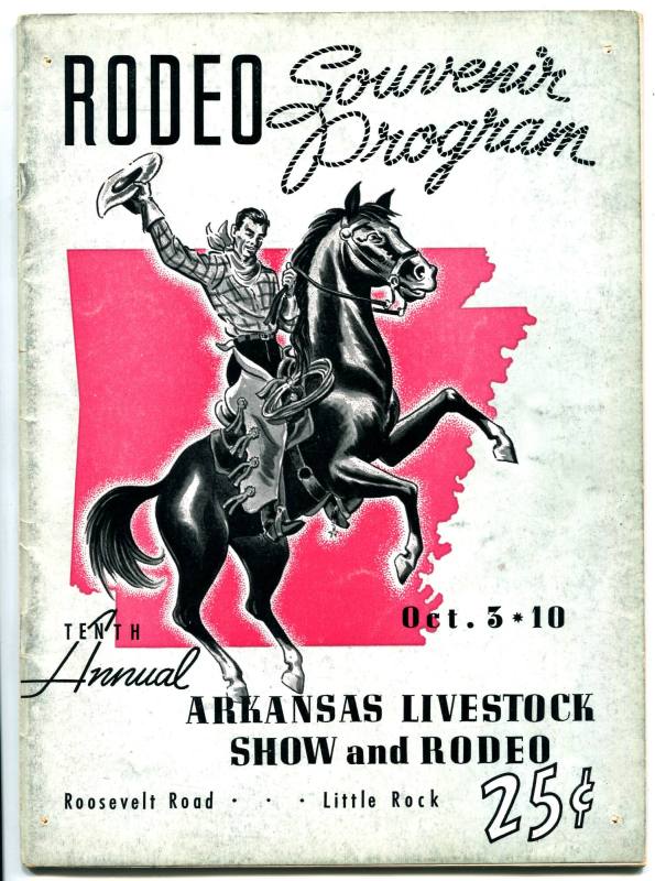 Program, Souvenir - 10th Annual Arkansas Livestock Show and Rodeo