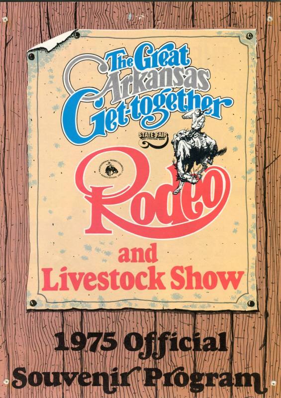 Program, Official Souvenir - Arkansas State Fair Rodeo and Livestock Show