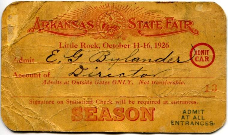 Season Pass, Arkansas State Fair - Secretary-Manager E.G. Bylander