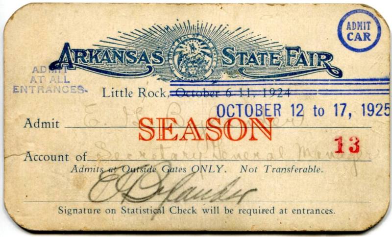 Season Pass, Arkansas State Fair - Secretary-Manager E.G. Bylander