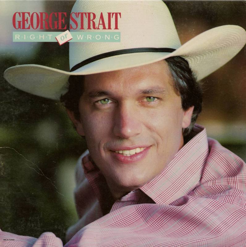 Album Cover, “Right or Wrong" - George Strait