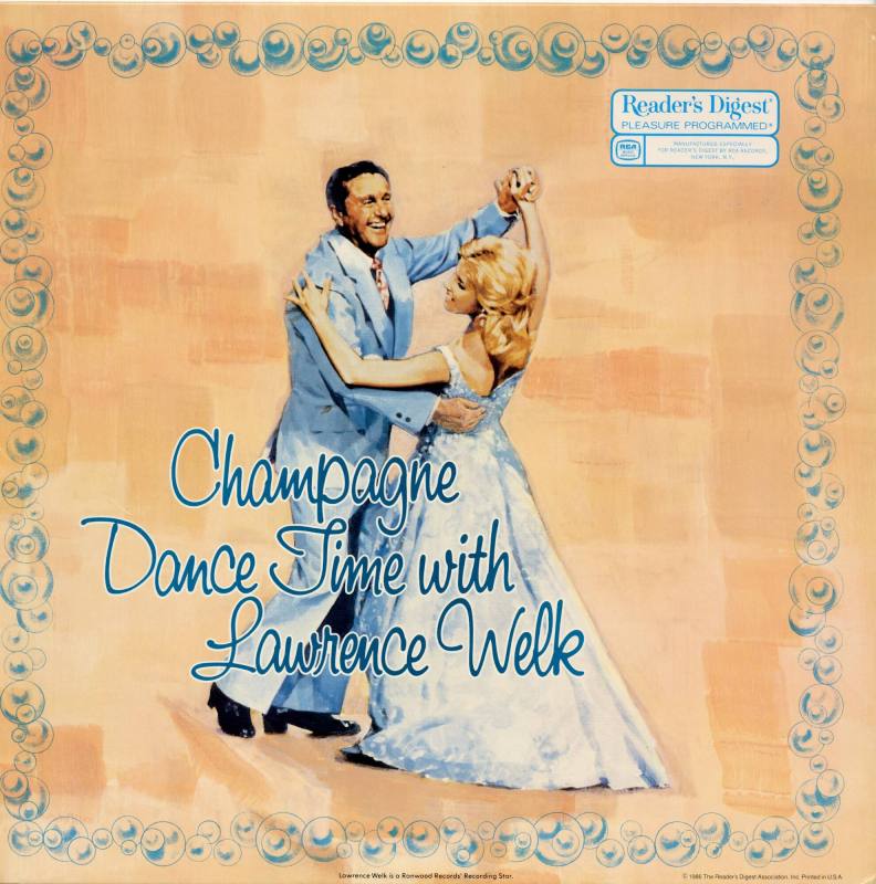 Album Cover, “Champagne Dance Time with Lawrence Welk" - Lawrence Welk