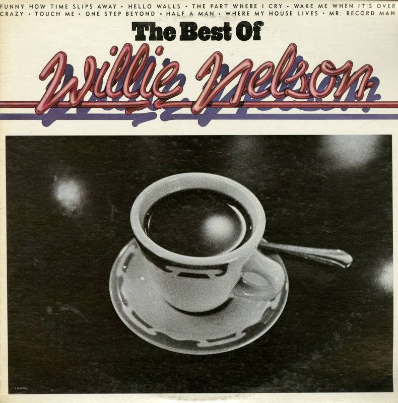 Album, "The Best of Willie Nelson" - Willie Nelson