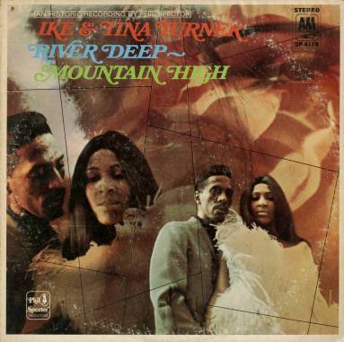 Album, "River Deep - Mountain High" - Ike & Tina Tuner