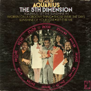 Album, "The Age of Aquarius" - 5th Dimension