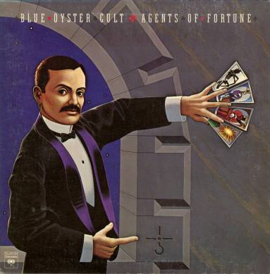 Album "Agents of Fortune" - Blue Öyster Cult