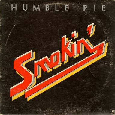 Album, "Smokin'" - Humble Pie