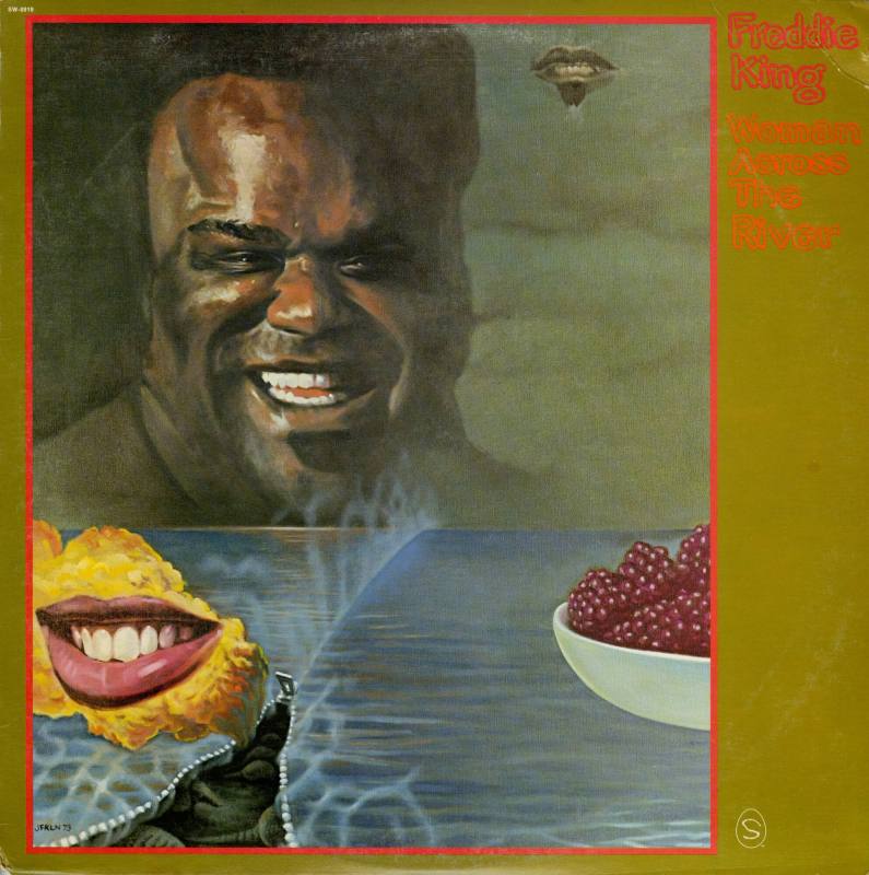 Album, "Woman Across the River" - Freddie King