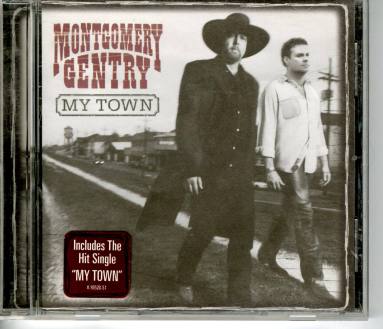 CD, "My Town" - Montgomery Gentry