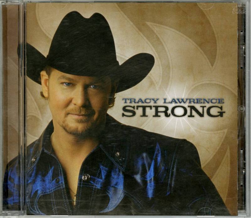 CD, "Strong" - Tracy Lawrence