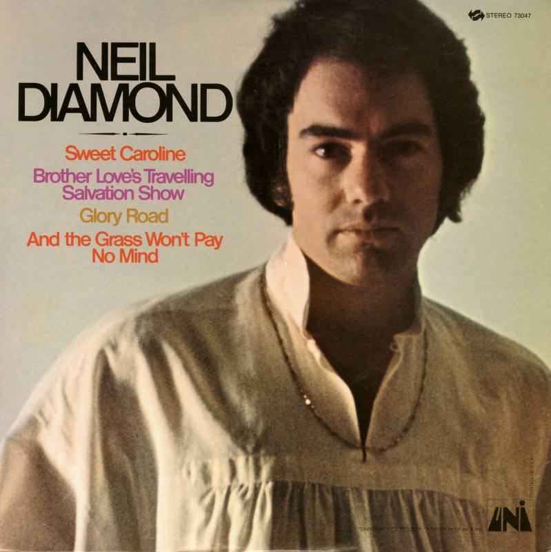 Album, "Brother Love's Traveling Salvation Show (Sweet Caroline)" - Neil Diamond