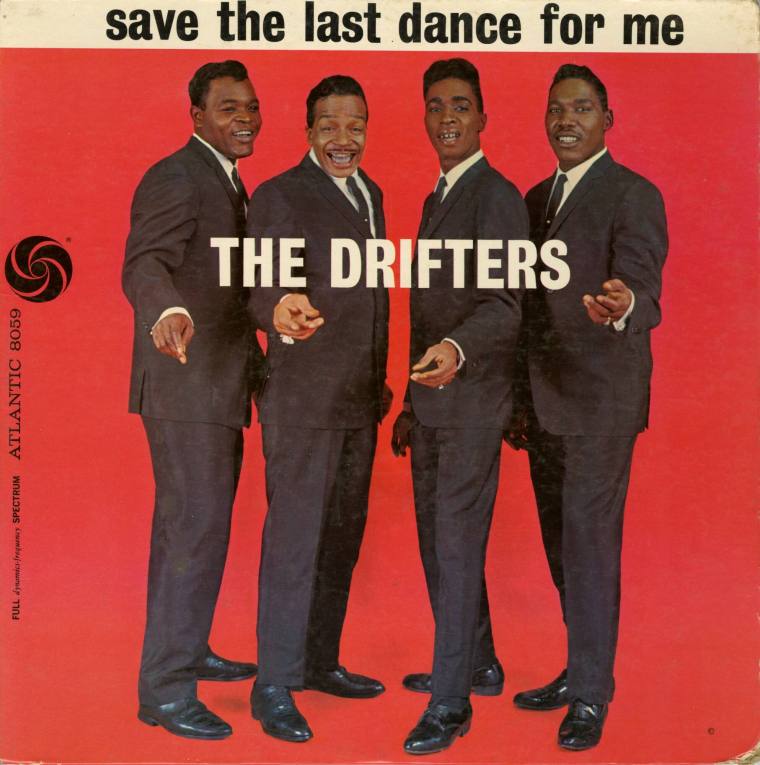 Album, "Save the Last Dance for Me" - The Drifters