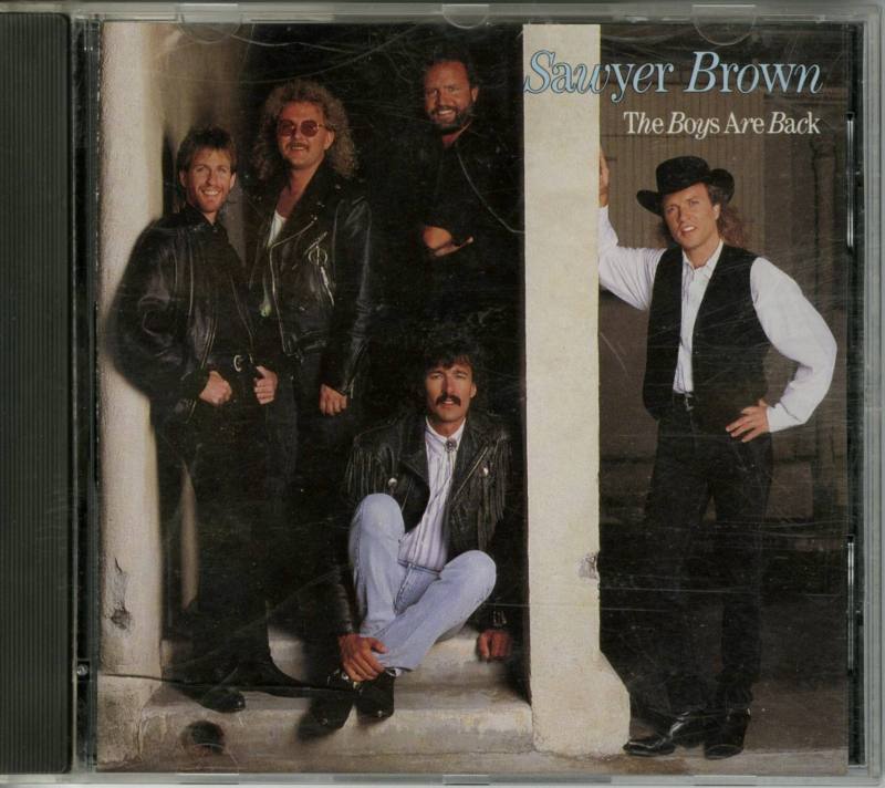 CD, "The Boys Are Back" - Sawyer Brown