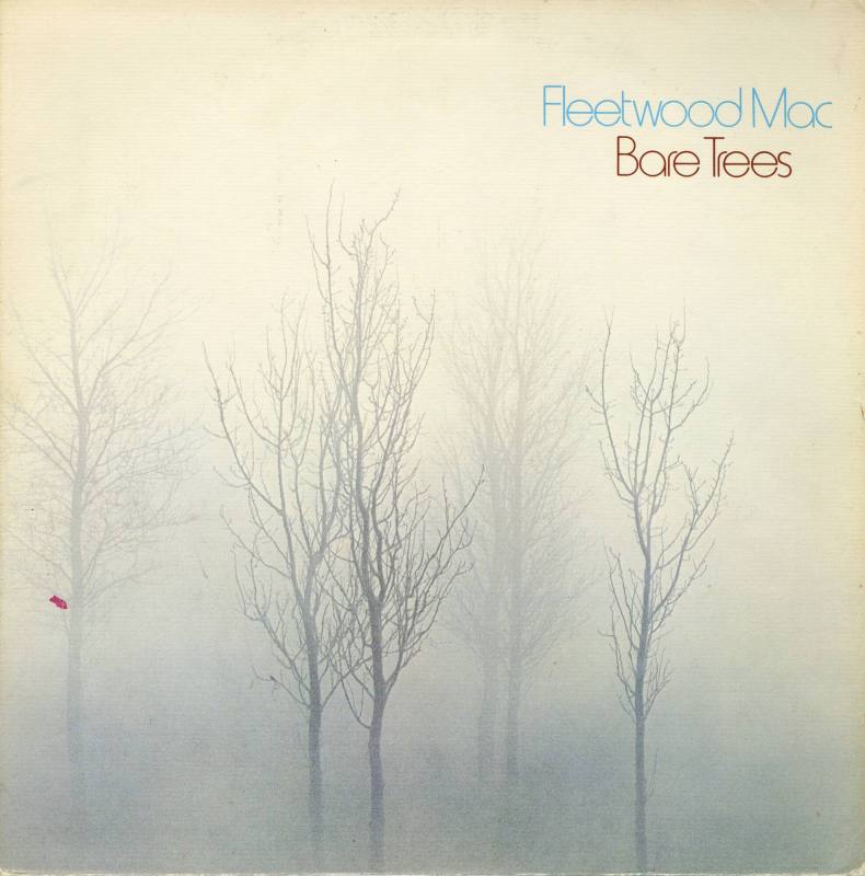 Album, "Bare Trees" - Fleetwood Mac