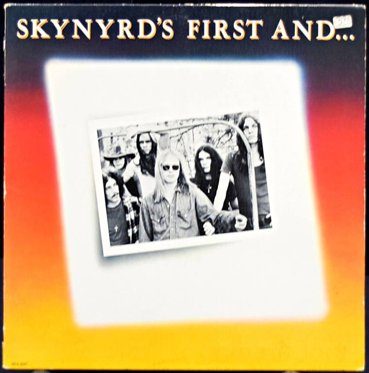 Album, "First and... Last" - Lynyrd Skynyrd