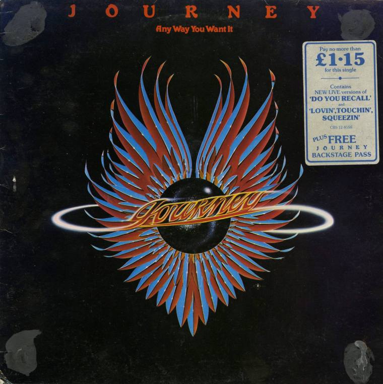 Album Single, "Any Way You Want It" - Journey