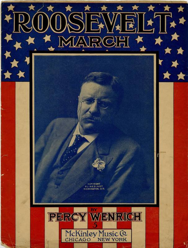 Sheet Music, "Roosevelt March"