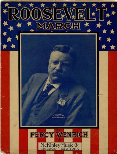 Sheet Music, "Roosevelt March"