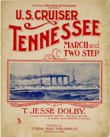 Sheet Music, "U.S. Cruiser Tennessee March and Two-Step"