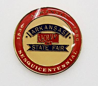 Pin, Sesquicentennial - Arkansas State Fair