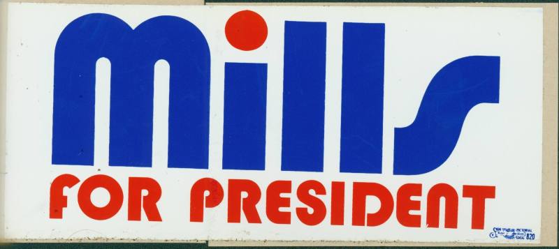 Mills for President bumpersticker