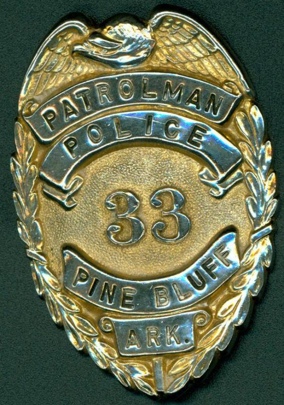 badge for a Patrolman in Pine Bluff, Arkansas