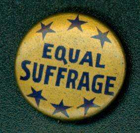 Equal Suffrage Celluloid