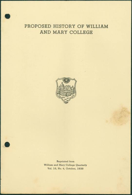 "Proposed History of William and Mary College"