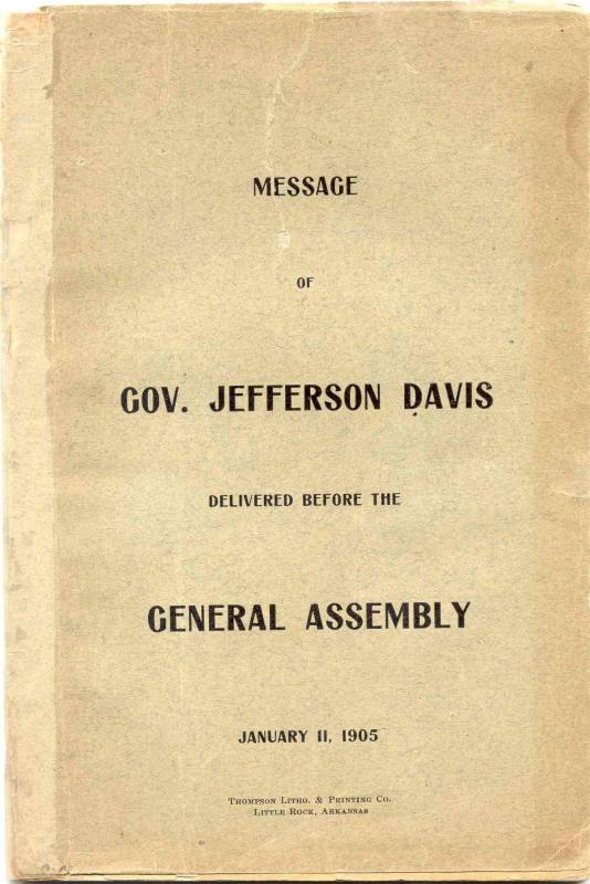 AR Politics - Jeff Davis's Message to the General Assembly