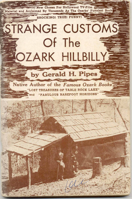 Hillbilly - Strange Customs of the Ozark Hillbilly book